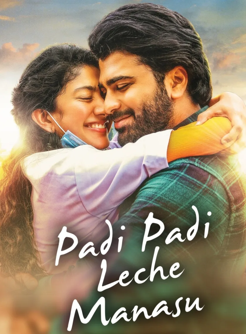 Dil Dhadak Dhadak (Padi Padi Leche Manasu) (2018) (Hindi + Telugu) Dual Audio UnCut South Movie HD ESub