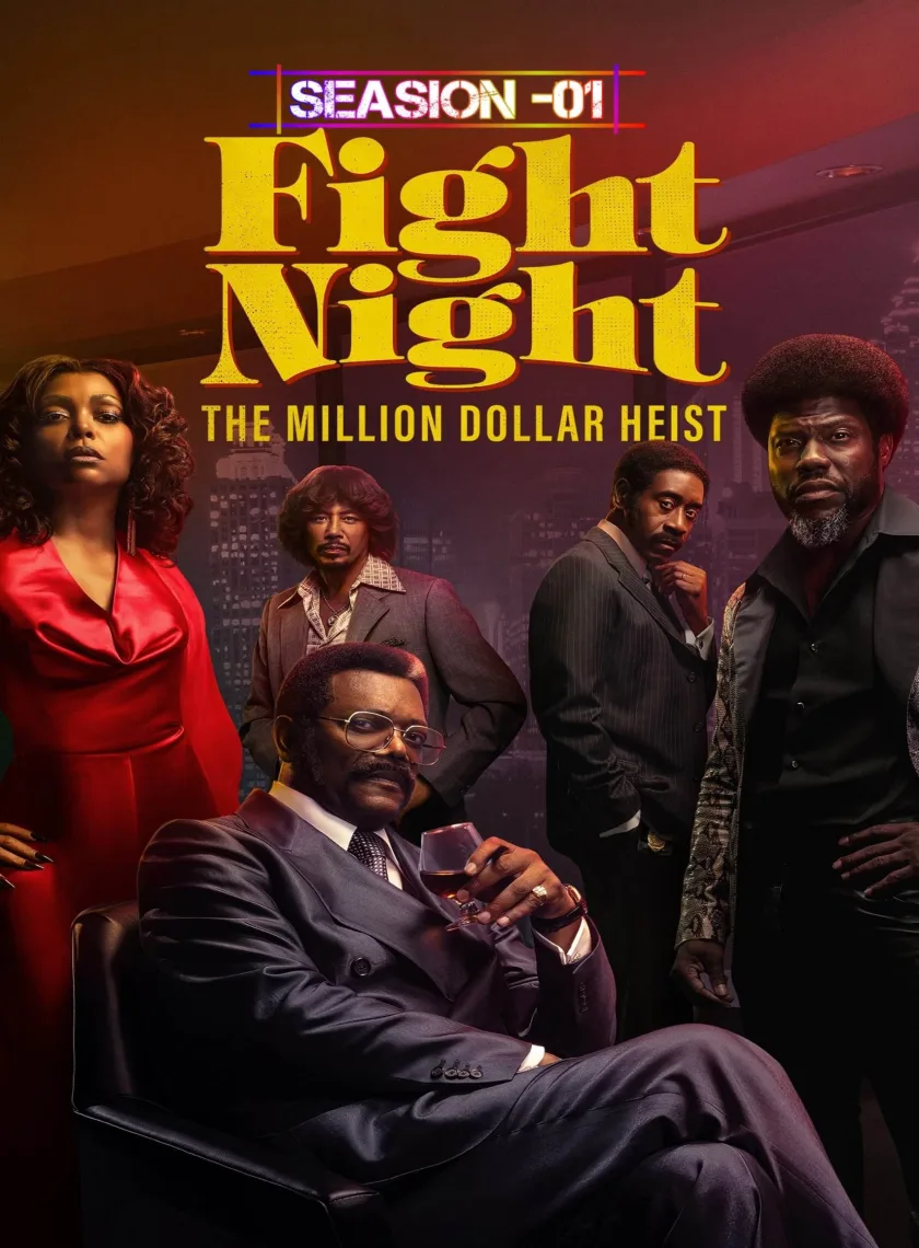 Fight Night - The Million Dollar Heist S01 (2024) (Hindi+ English) Dual Audio Completed Web Series HEVC ESub