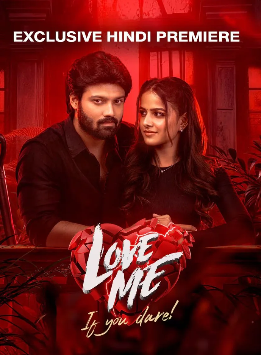 Love Me if You Dare (2024) (Hindi + Telugu) Dual Audio UnCut Movie HD ESub
