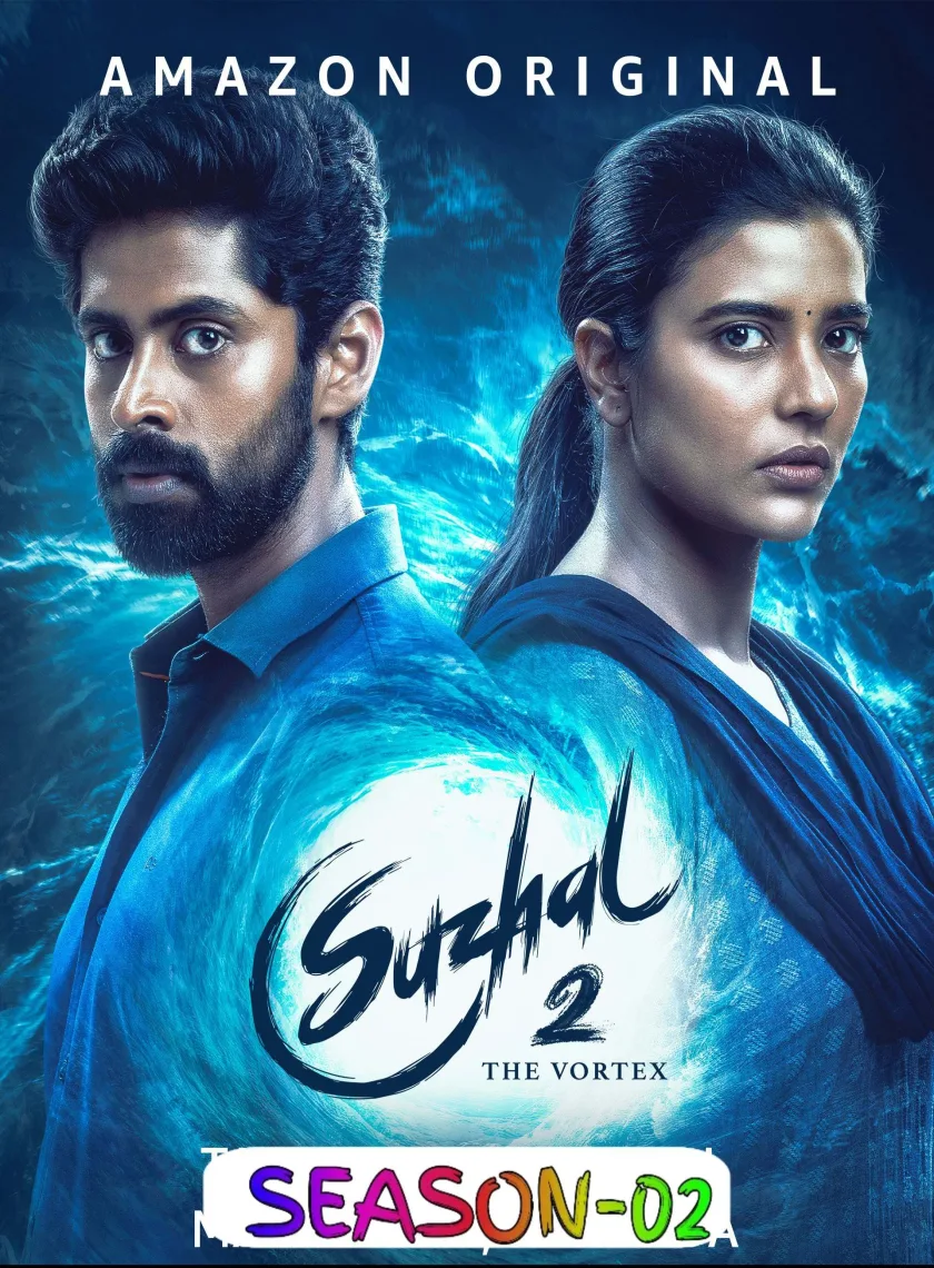 Suzhal - The Vortex S02 (2025) Hindi Completed Web Series HEVC ESub