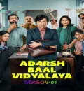 Adarsh Baal Vidyalaya S01 (2026) Hindi Completed Web Series HEVC ESub