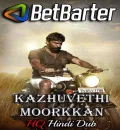 Kazhuvethi Moorkkan (2023) South Hindi (HQ Dubbed) Full Movie HD
